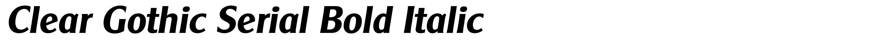 Clear Gothic Serial Bold Italic